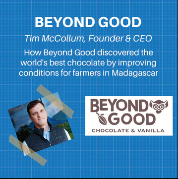 "Beyond Good" A Chocolate Bar With a Mission