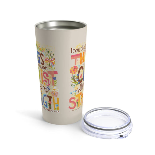 Love in Faith - Philippians 4:13 Tumbler 20oz