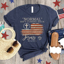 Love in Faith - Normal Isn't Coming Back Tee